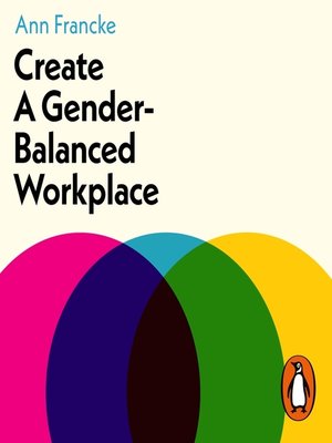cover image of Create a Gender-Balanced Workplace